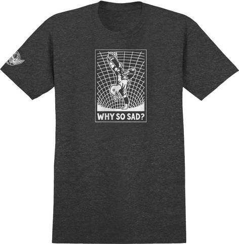 ACTIONS REALIZED - WHY SO SAD TEE