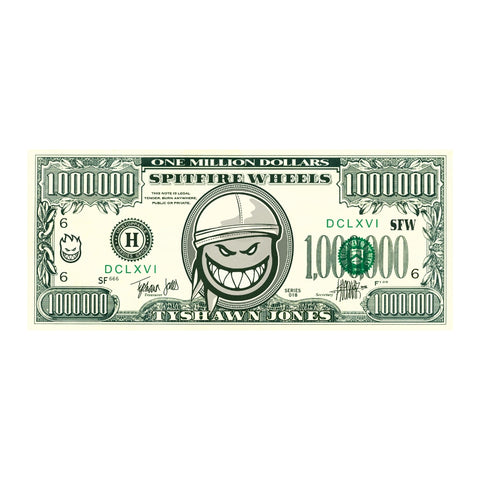 TYSHAWN ONE MILLION DOLLARS STICKER 6"